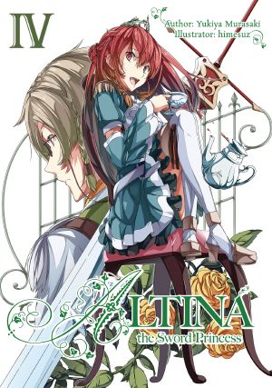 [Altina 04] • Altina the Sword Princess · Volume 4